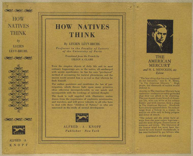 How natives think, by Lucien Lévy-Bruhl.