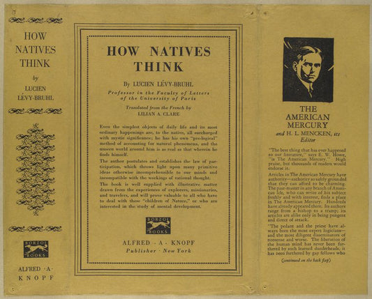 How natives think, by Lucien Lévy-Bruhl.