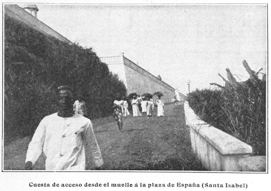 Cuesta de acceso desde el muelle á la plaza de España [Santa Isabel.]