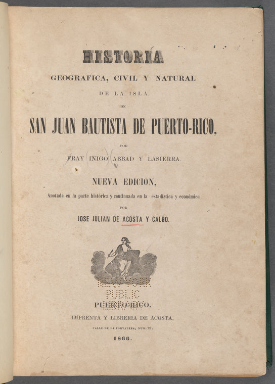 Historia geográfica, civil y natural de la Isla de San Juan Bautista de Puerto Rico