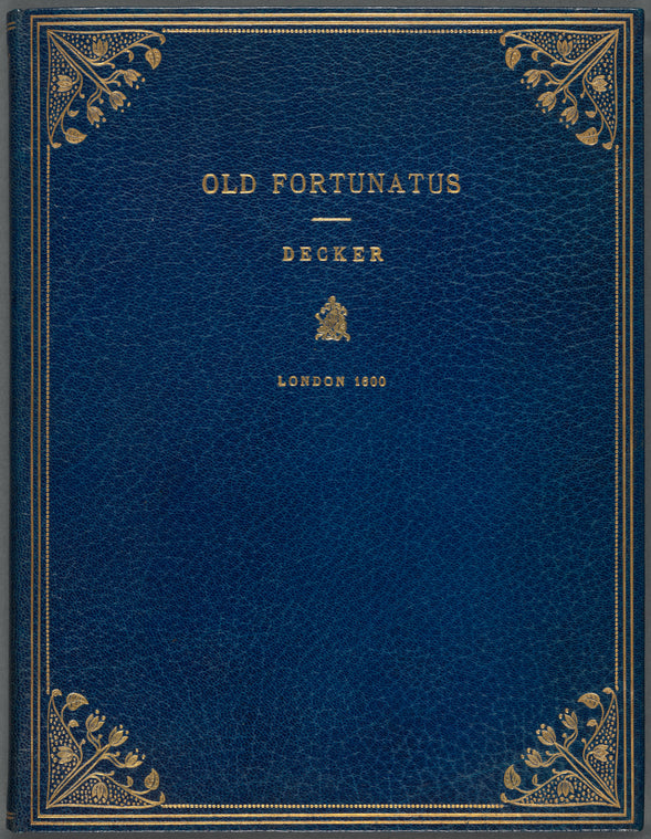The pleasant comedie of Old Fortunatus