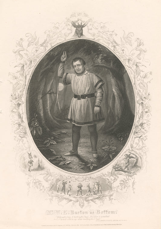 Mr. W.E. Burton as Bottom (Midsummer Night's Dream, Act IV, Sc. II). [Duyckinck Collection].