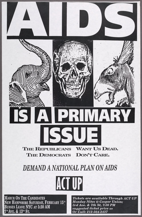 AIDS Is a Primary Issue. The Republicans Want Us Dead. The Democrats Don't Care.