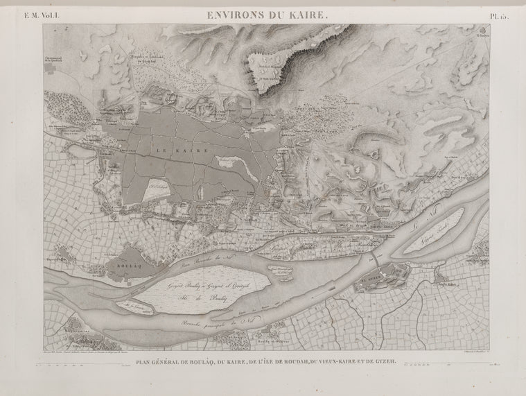 Environs du Kaire [Cairo]. Plan général de Boulâq, du Kaire, de  l'île de Roudah [el-Rôda], du Vieux Kaire et de Gyzeh [Jîzah].