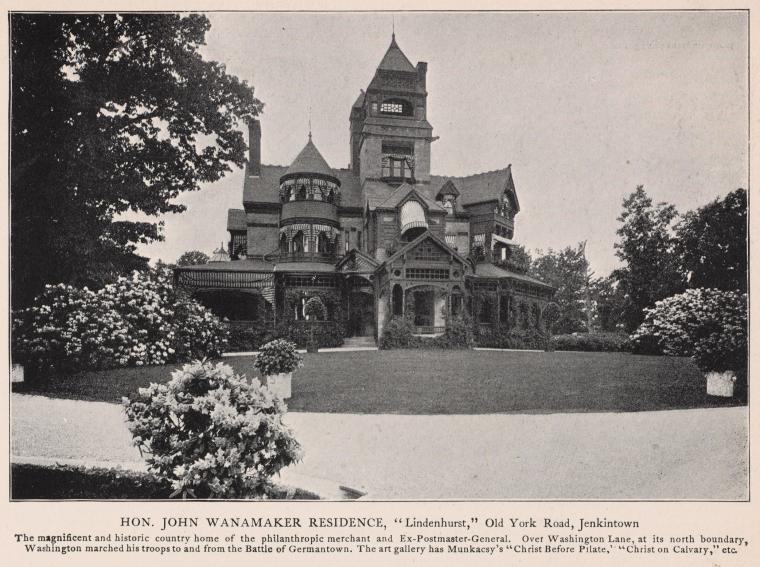 Hon. John Wanamaker Residence, "Lindenhurst," Old York Road, Jenkintown