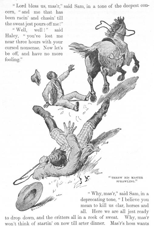 "Threw his master sprawling"