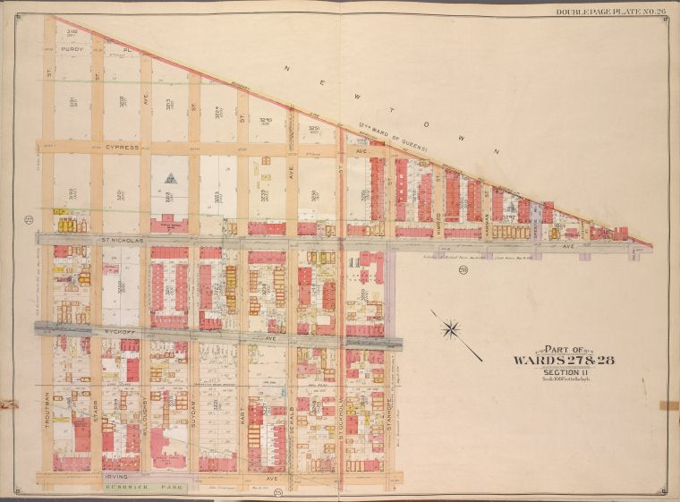 Brooklyn, Vol. 3, Double Page Plate No. 26; Part of Wards 27 & 28, Section 11; [Map bounded by Boundry Line of Borough of Brooklyn and Queens, Ralph St., St.Nicholas Ave.; Including Stanhope St., Irving Ave., Troutman St.]