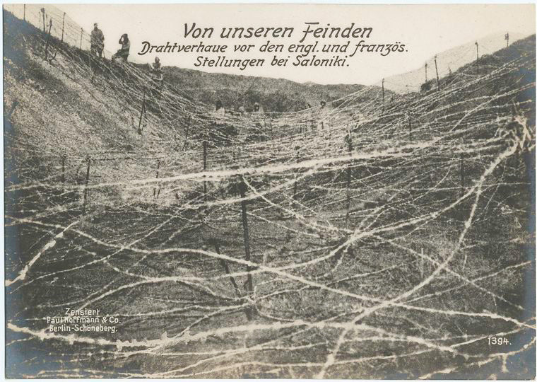Von unseren Feinden Drahtverhaue vor den engl. und französ. Stellungen bei Saloniki.