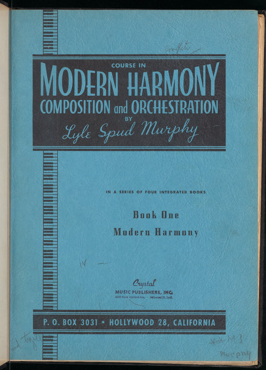 Complete course in modern harmony, composition and orchestration: for dance band, radio and motion pictures