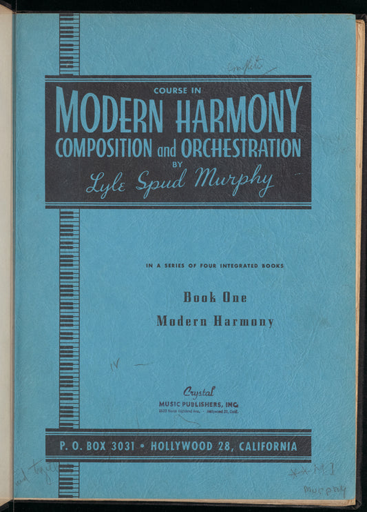 Complete course in modern harmony, composition and orchestration: for dance band, radio and motion pictures