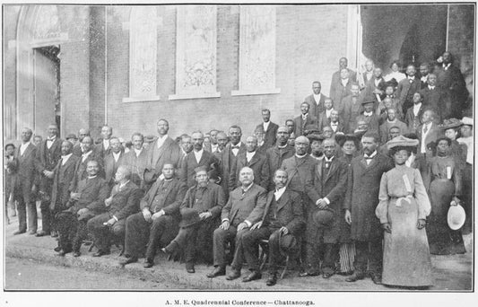 A.M.E. Quadrennial Conference ; Chattanooga.