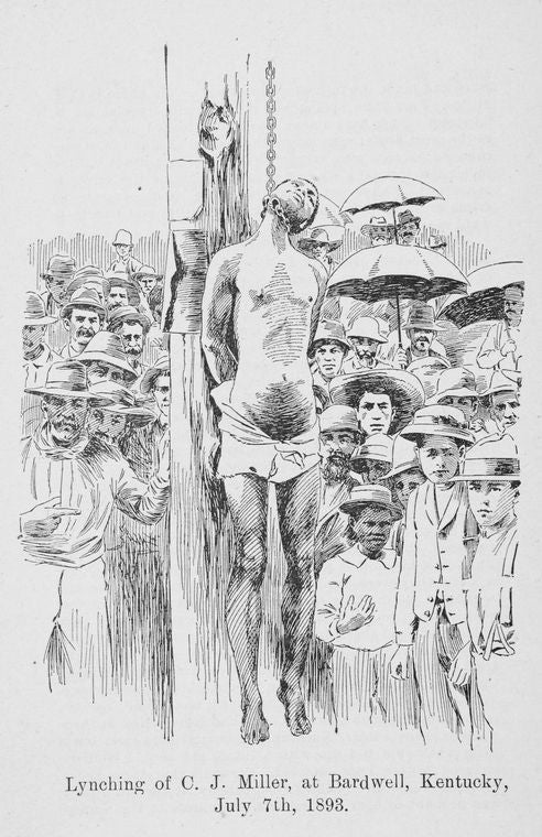Lynching of C.J. Miller, at Bardwell, Kentucky, July 7th, 1893