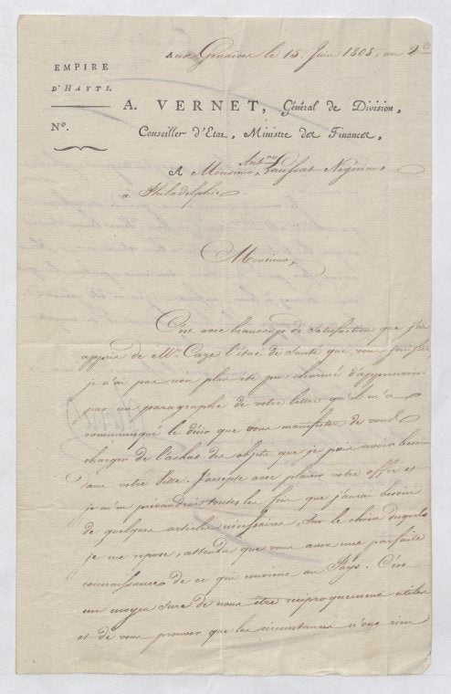 Andre Vernet (1741-1813), Haitian minister of finances under the government of Jean-Jacques Dessalines (1804-1806), to Antoine Laussat, businessman in Philadelphia, dealing with trade between Haiti and the United States