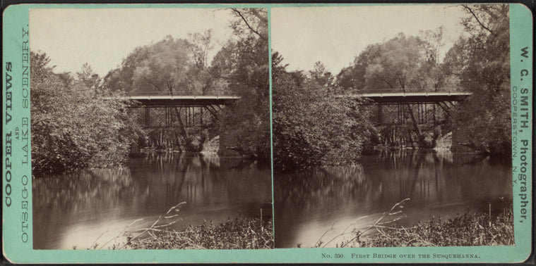 First bridge over Susquehanna.