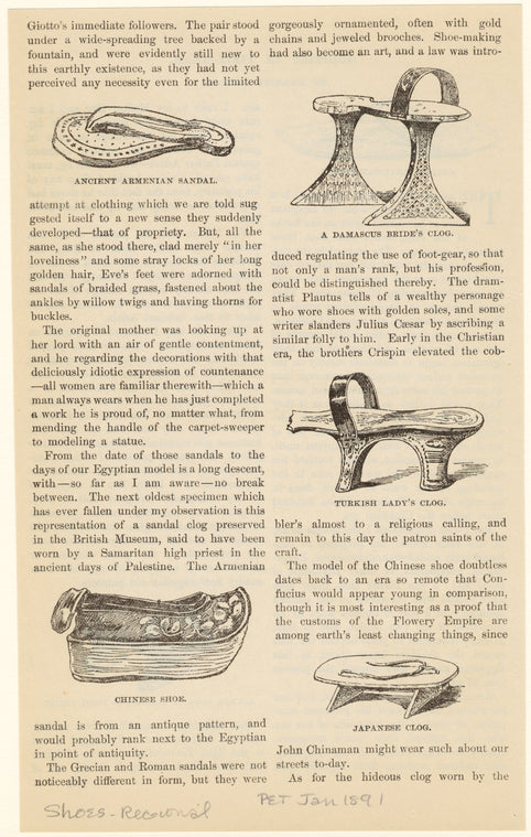 Ancient Armenian sandal ; Chinese shoe ; A Damascus bride's clog ; Turkish lady's clog ; Japanese clog