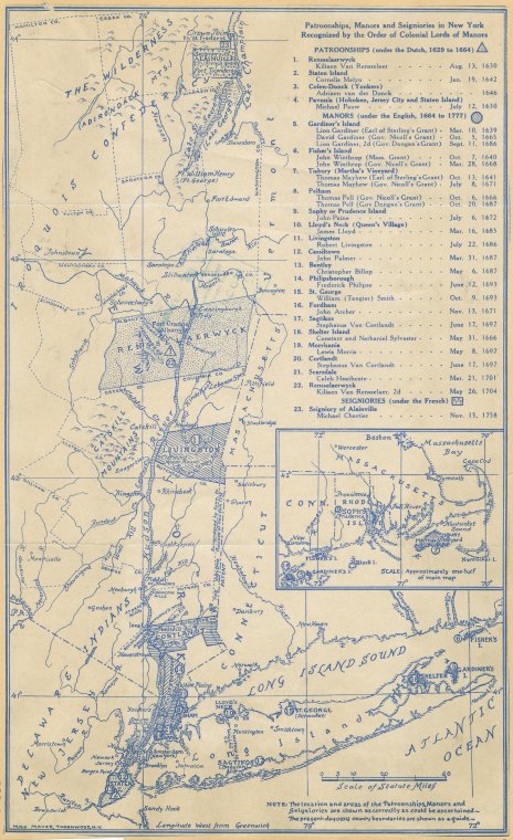 Patroonships, manors and seigniories in New York recognized by the Order of Colonial Lords of Manors