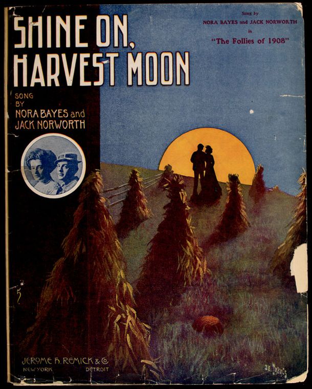 Shine on, harvest moon