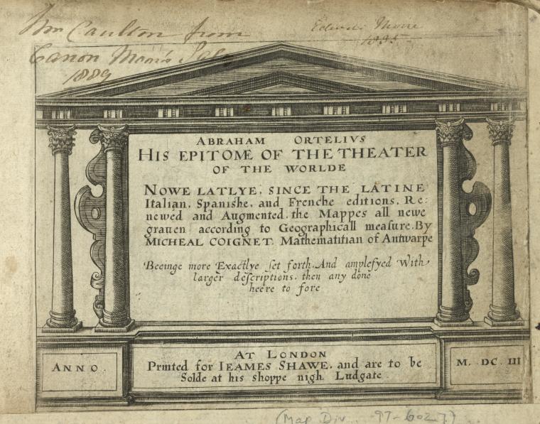 Abraham Ortelius his epitome of the theater of the worlde ...