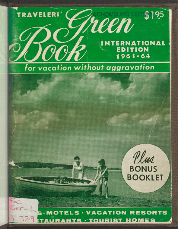 Travelers' Green Book: 1963-64 International Edition: For Vacation Without Aggravation