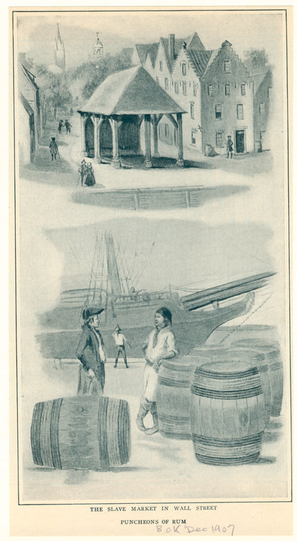 The slave market in Wall Street ; Puncheons of rum