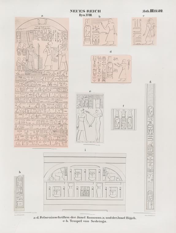Neues Reich. Dynastie  XVIII.  a - d  Felseninschriften der Insel Konosso [a] und der Insel Bigeh; e - h Tempel von Sedeinga.