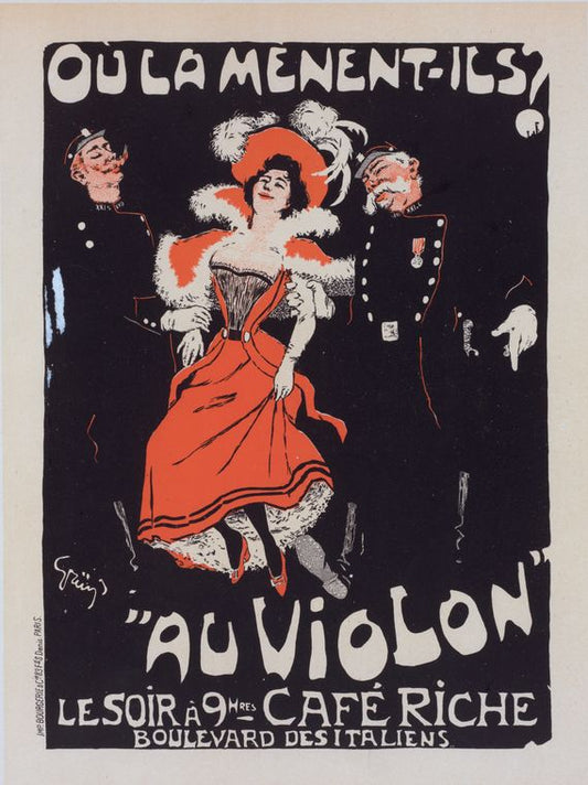 Affiche pour le Café Riche, "Où la mènent-ils? Au Violon".