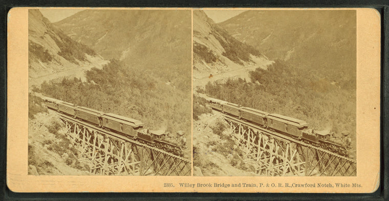 Willeybrook Bridge and Train, P. & O.R.R., Crawford Notch, White Mts.