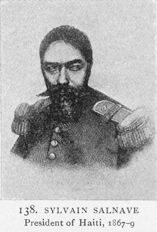 Sylvain Salnave; President of Haiti, 1867-9.