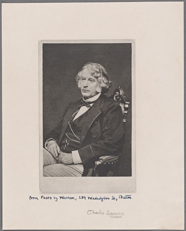Charles Sumner. From photo by Warren, 289 Washington St., Boston