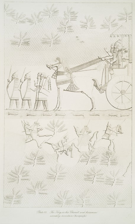 The king in his chariot and horsemen ascending mountains (Kouyunjik) [Quyunjik].
