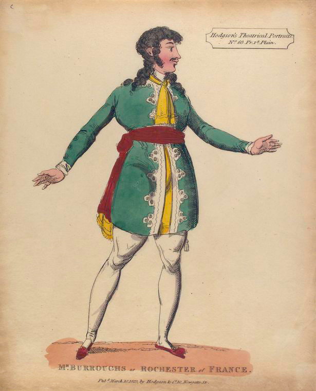 Mr. Burroughs as Rochester of France