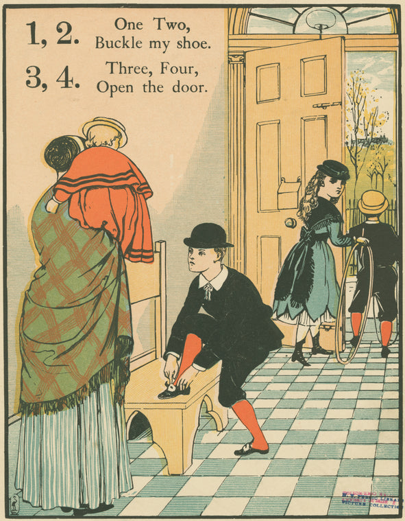 One two, buckle my shoe.  Three, four, open the door.