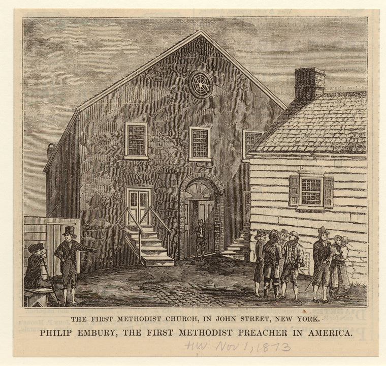 The First Methodist Church, in John Street, New York