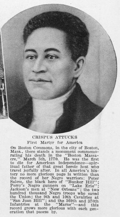 Crispus Attucks first martyr for America.
