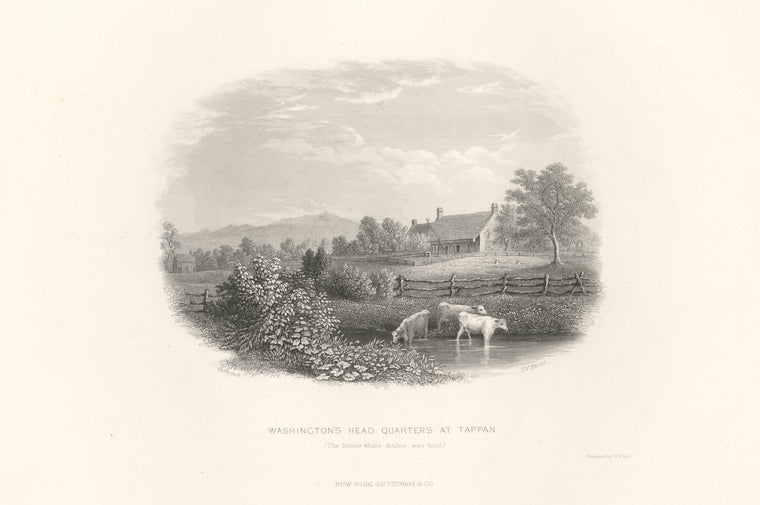 Washington's head quarters at Tappan (the house where Andre was tried).