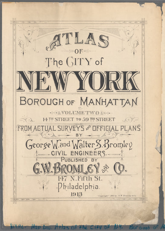 Atlas of the city of New York, borough of Manhattan: Volume Two: 14th Street to 59th Street