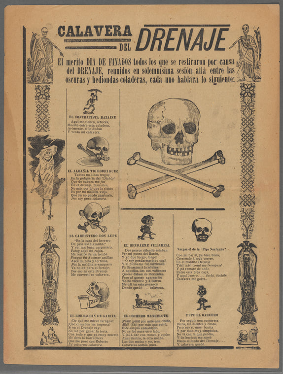 Calavera del Drenaje. El mérito día de finados todos los que se restiraron por causa del drenaje