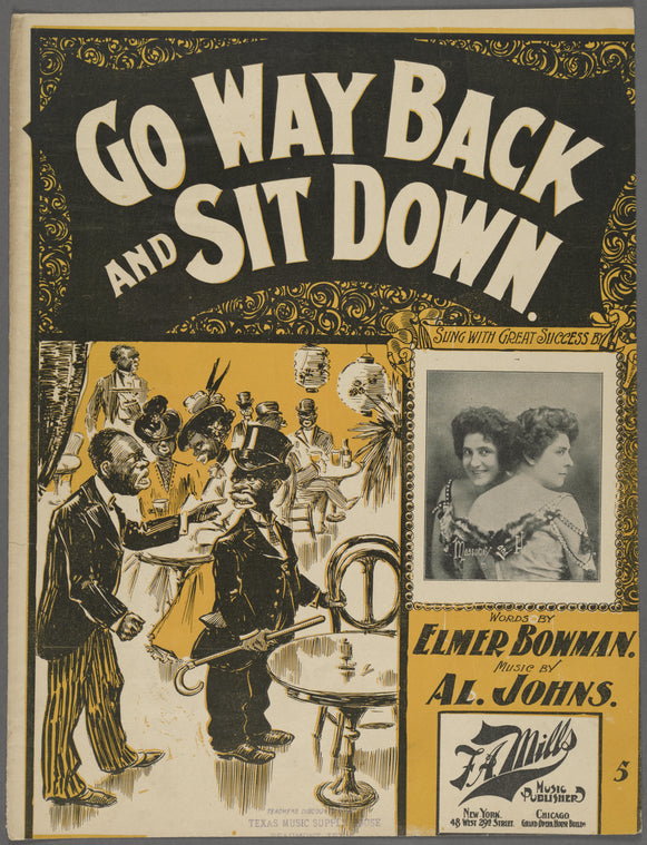 Go way back and sit down