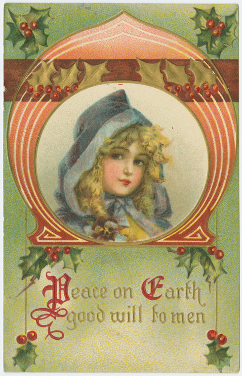 Peace on earth ; Good will to men.