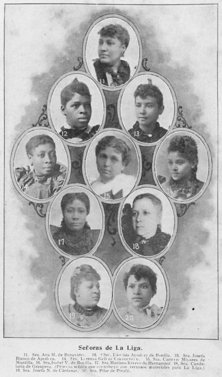 Senoras de la Liga. 11. Sra. Ana M. de Benavides. 12. Sra. Diouisia Apodaca de Bonilla. 13. Sra. Josefa Blanco de Apodaca. 14. Sra. Lorenza Geli de Coutouneau. 15. Sra. Carmen Miyares de Mantilla. 16. Sra. Isabel V. de Bonilla. 17. Sra. Mariana Rivero de