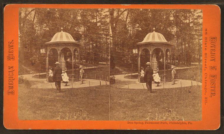 Iron Spring, Fairmount Park, Philadelphia, Pa.