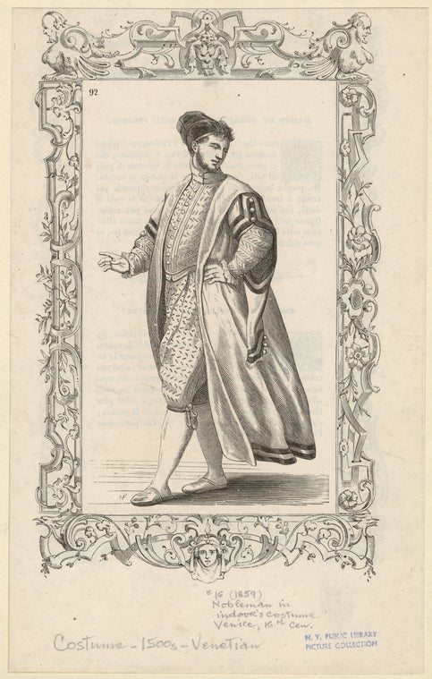 Nobleman in indoor's [sic] costume, Venice, 16th cen