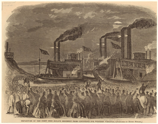 Departure of the first Ohio Zouave regiment from Cincinnati for western Virginia