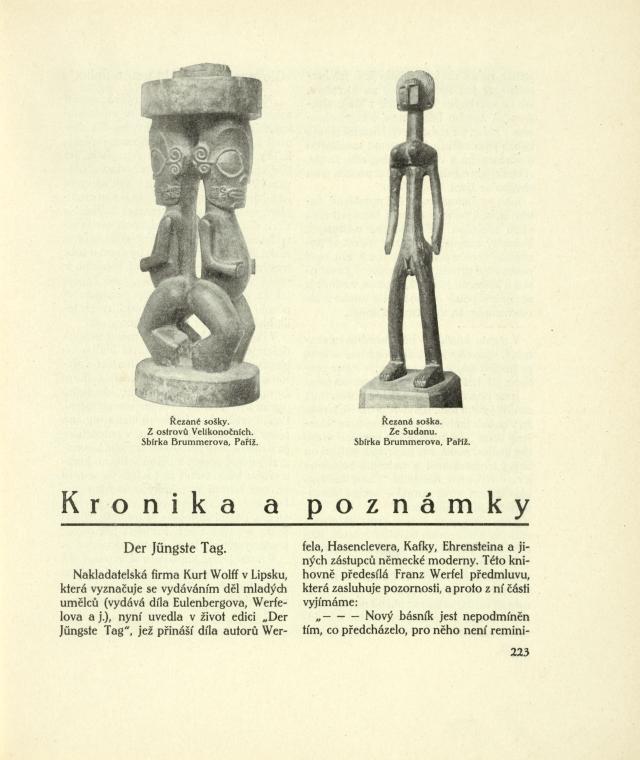 Řezané sošky. Z ostrovů Velikonočních. Sbírka Brummerova, Paříž; Řezaná soška. Ze Sudanu. Sbírka Brummerova, Paříž; Kronika a poznámky.
