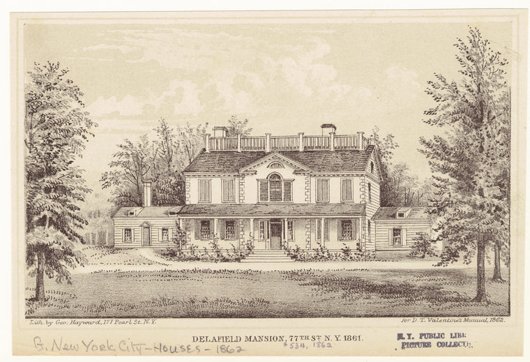 Delafield Mansion, 77th St. N.Y. 1861