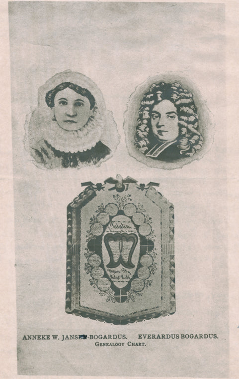 Anneke W. Jansen-Bogardus, Everardus Bogardus, [and] Genealogy Chart
