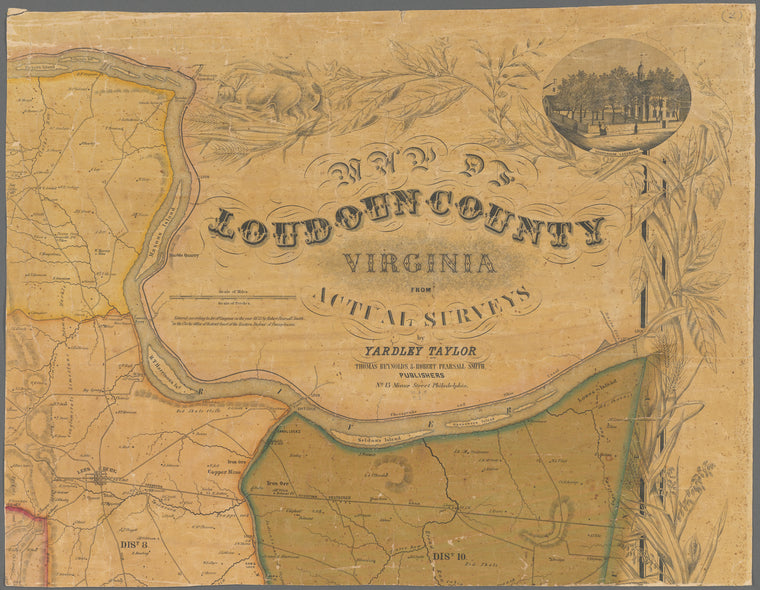 Map of Loudoun County, Virginia : from actual surveys by Yardley Taylor
