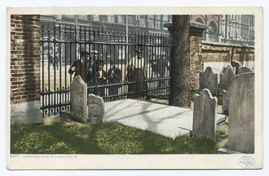 Franklin's Tomb, Philadelphia, Pa.