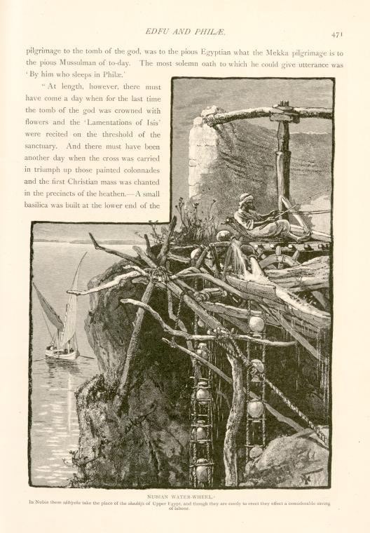 Nubian water-wheel.  In Nubia these sâkiyehs take the place of shadûfs of Upper Egypt, and though they are costly to erect they effect a considerable saving of labor.