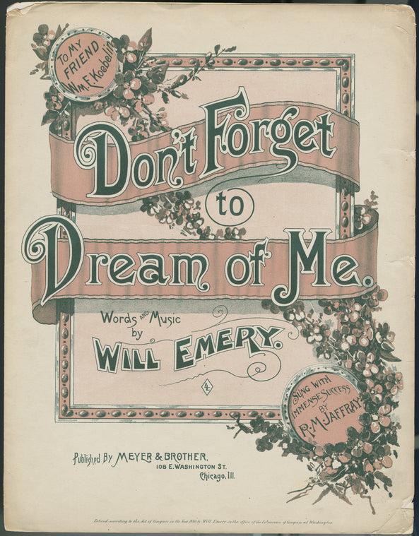Don't forget to dream of me